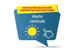 Adaptation des <strong>horaires des déchèteries</strong> en cas de vigilance rouge