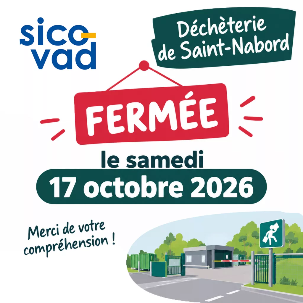 fermeture decheterie saint nabord - Sicovad - Pour recycler, il faut trier